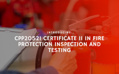 New at STC: Certificate II in Fire Protection Inspection and Testing